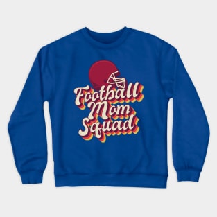 Football Mom Squad Crewneck Sweatshirt